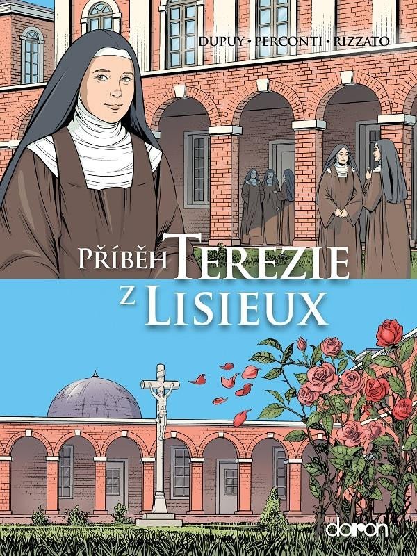 Levně Příběh Terezie z Lisieux - Coline Dupuy