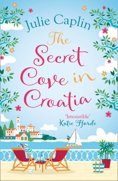 Levně The Secret Cove in Croatia - Julie Caplinová