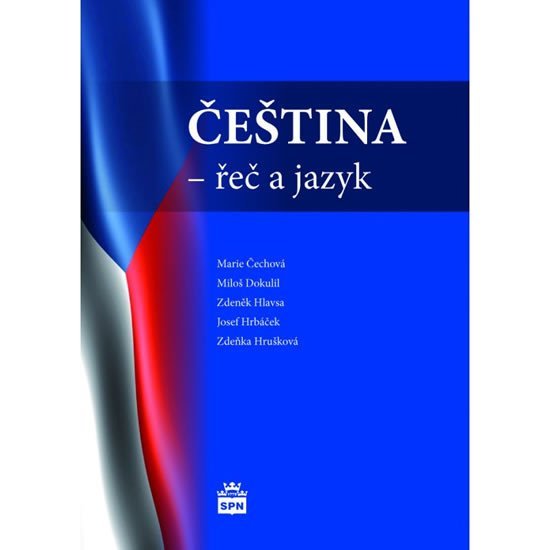 Levně Čeština - Řeč a jazyk - Marie Čechová