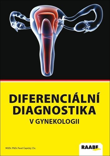Levně Diferenciální diagnostika v gynekologii - Pavel Čepický