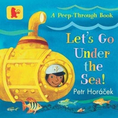 Levně Let´s Go Under the Sea! - Petr Horáček