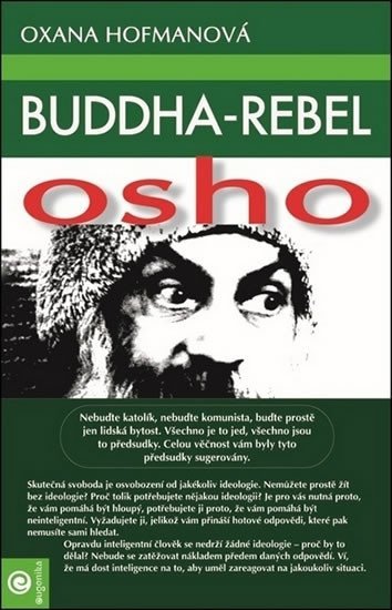 Levně Buddha-rebel Osho - Oxana Hofmanová