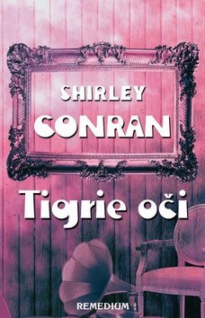 Levně Tigrie oči - Shirley Conran