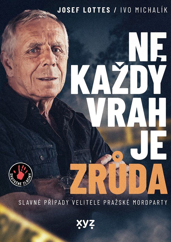 Levně Ne každý vrah je zrůda - Slavné případy velitele pražské mordparty - Ivo Michalík