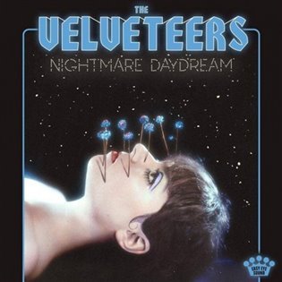 Levně Nightmare Daydream (CD) - The Velveteers