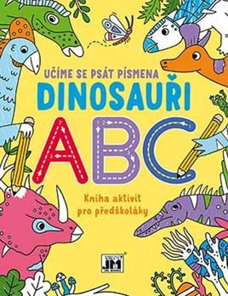 Levně Učíme se psát písmena Dinosauři ABC - Kniha aktivit pro předškoláky