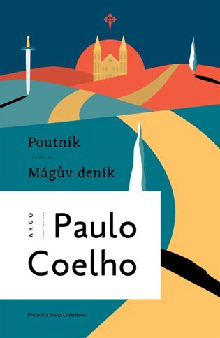 Poutník - Mágův deník, 3. vydání - Paulo Coelho