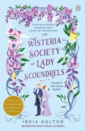 Levně The Wisteria Society of Lady Scoundrels - India Holton