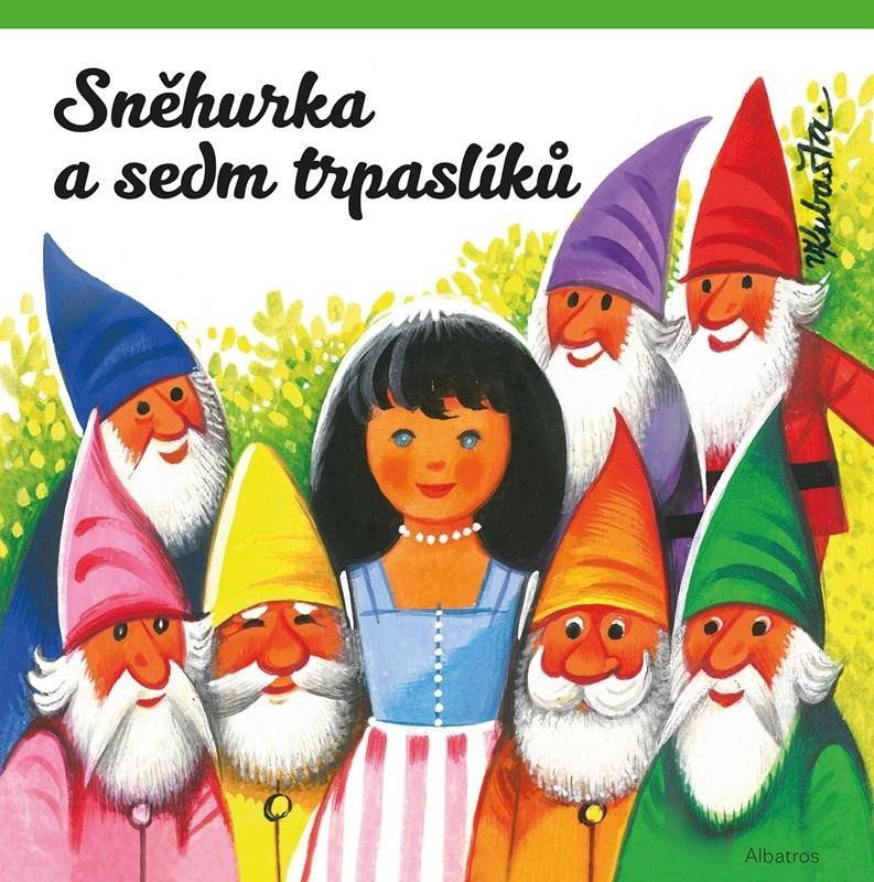 Levně Sněhurka a sedm trpaslíků, 1. vydání - Vojtěch Kubašta