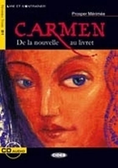 Levně Carmen + Cd (Black Cat Readers FRA Level 3) - Prosper Mérimée