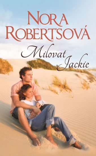 Levně Milovat Jackie - Nora Robertsová