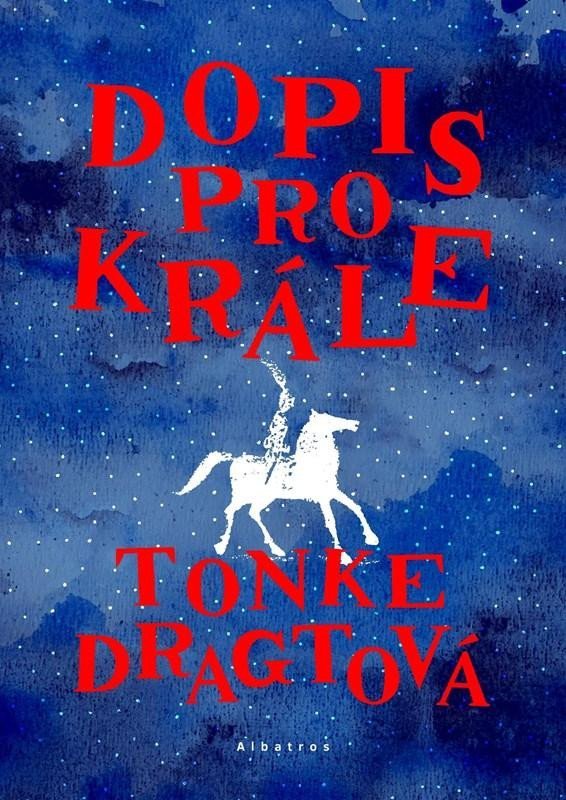 Levně Dopis pro krále - Tonke Dragtová