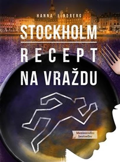 Levně Stockholm - Recept na vraždu - Hanna Lindberg