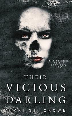 Levně Their Vicious Darling - Nikki St Crowe