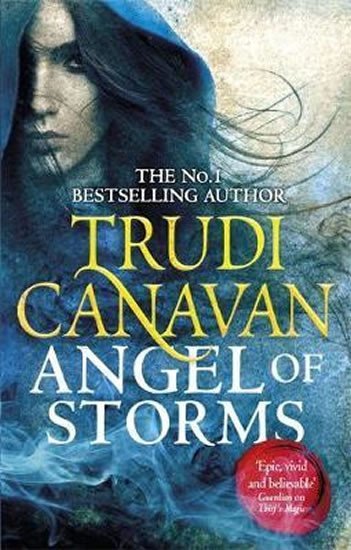 Angel of Storms : Book 2 of Millennium´s Rule - Trudi Canavan