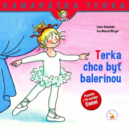 Levně Terka chce byť balerínou - Liane Schneider
