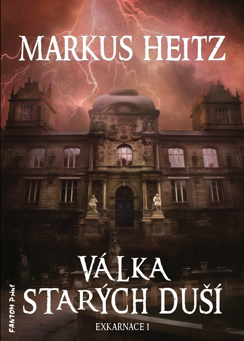Levně Exkarnace 1 - Válka Starých duší - Markus Heitz