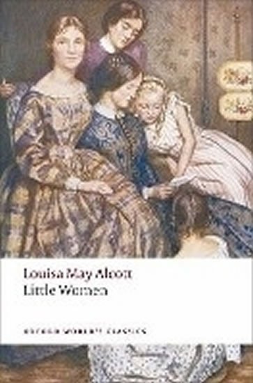 Levně Little Women (Oxford World´s Classics New Edition) - Louisa May Alcott