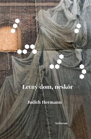 Levně Letný dom, neskôr (slovensky) - Judith Hermann