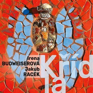 Křídla - CD - Irena Budweiserová