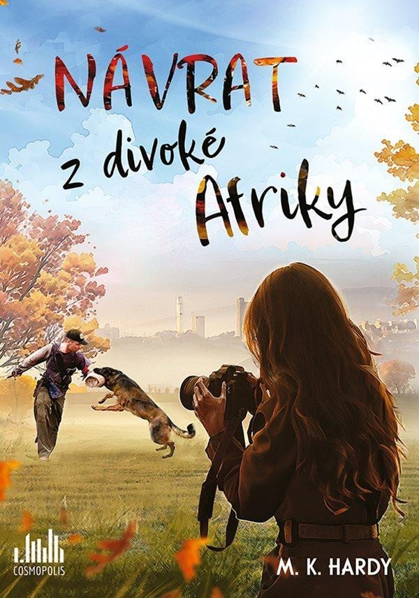 Levně Návrat z divoké Afriky - M. K. Hardy