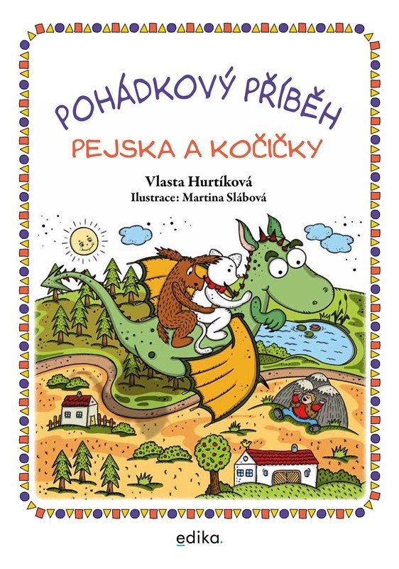 Levně Pohádkový příběh pejska a kočičky - Vlasta Hurtíková