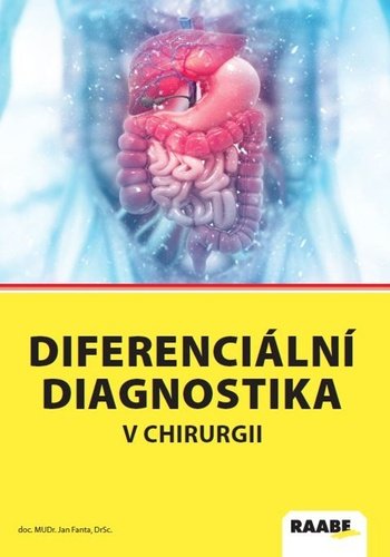 Levně Diferenciální diagnostika v chirurgii - Jan Fanta
