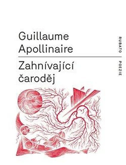 Levně Zahnívající čaroděj - Guillaume Apollinaire
