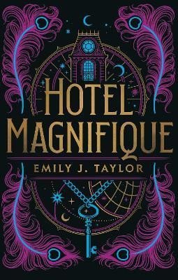 Hotel Magnifique (anglicky), 1. vydání - Emily J. Taylor
