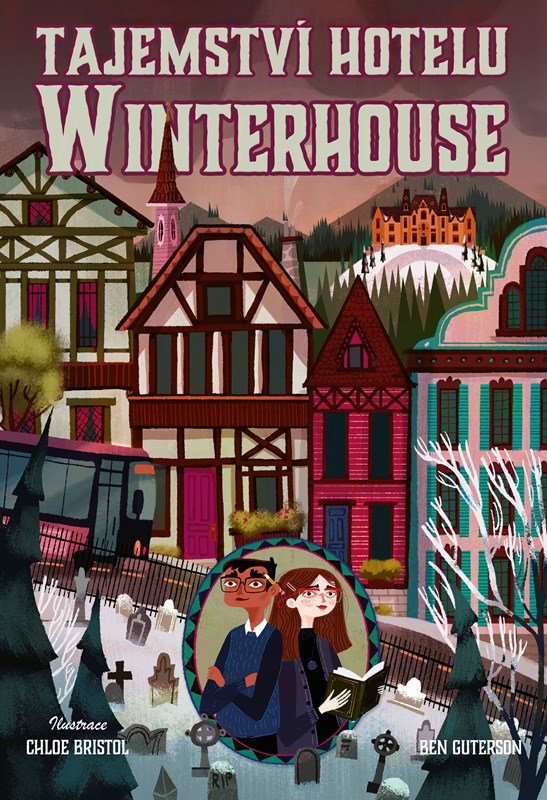 Levně Tajemství hotelu Winterhouse - Ben Guterson