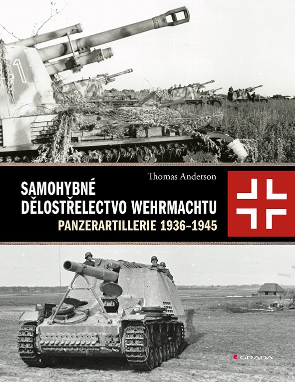 Levně Samohybné dělostřelectvo Wehrmachtu - Thomas Anderson