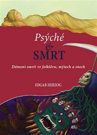 Levně Psyché a smrt - Edgar Herzog