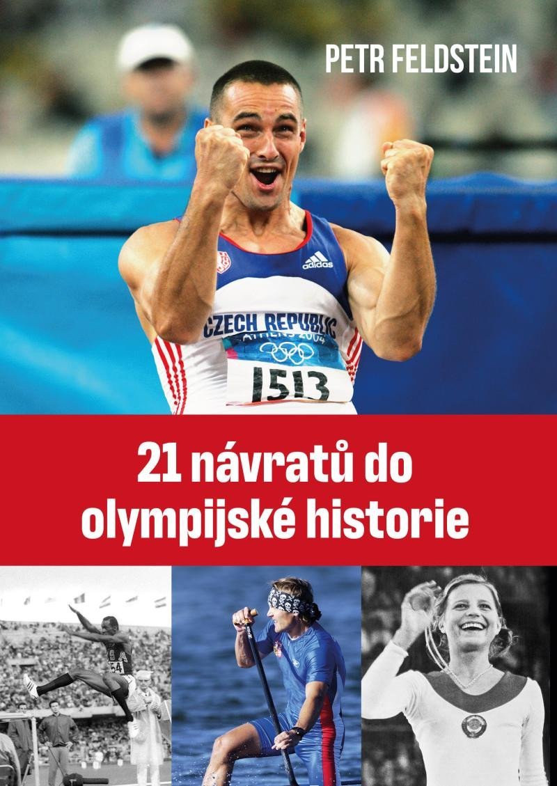 Levně 21 návratů do olympijské historie - Petr Feldstein