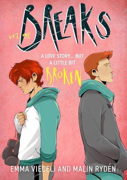 Levně Breaks 1: The enemies-to-lovers queer webcomic sensation . . . that´s a little bit broken - Emma Vieceli