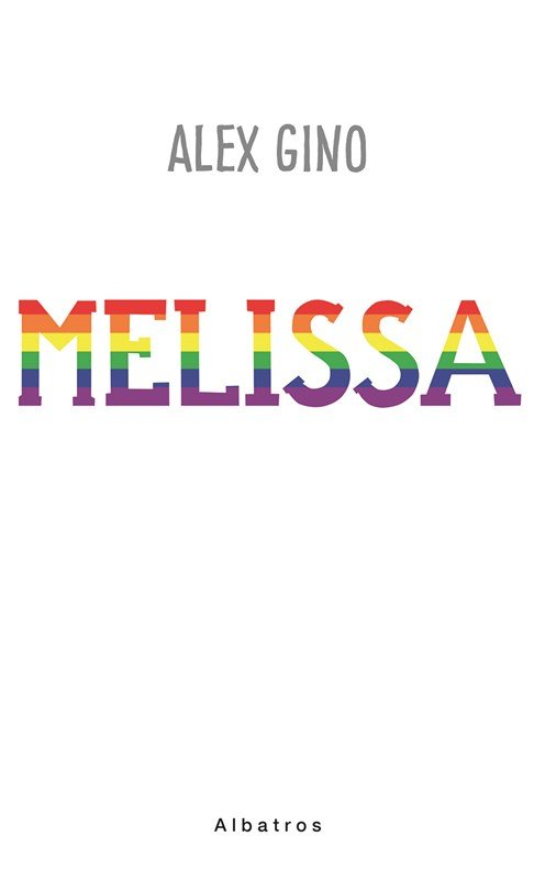 Levně Melissa - Alex Gino