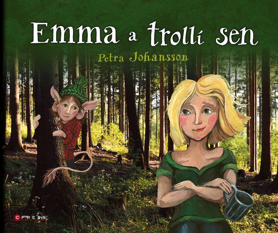 Levně Emma a trollí sen - Petra Johansson