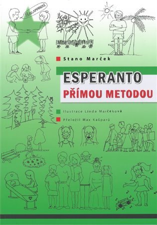 Levně Esperanto přímou metodou - Stano Marček