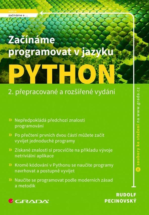 Začínáme programovat v jazyku Python, 2. vydání - Rudolf Pecinovský