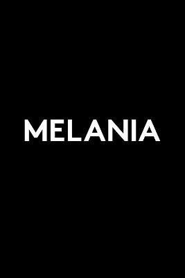 Levně Melania: A Memoir - Melanie Trump