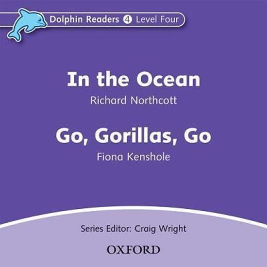 Levně Dolphin Readers 4 In the Ocean / Go Gorillas, Go Audio CD - Richard Northcott