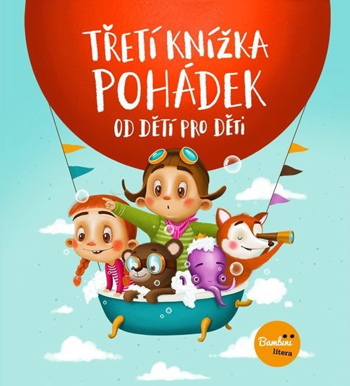 Levně Třetí knížka pohádek od dětí pro děti - autorů kolektiv