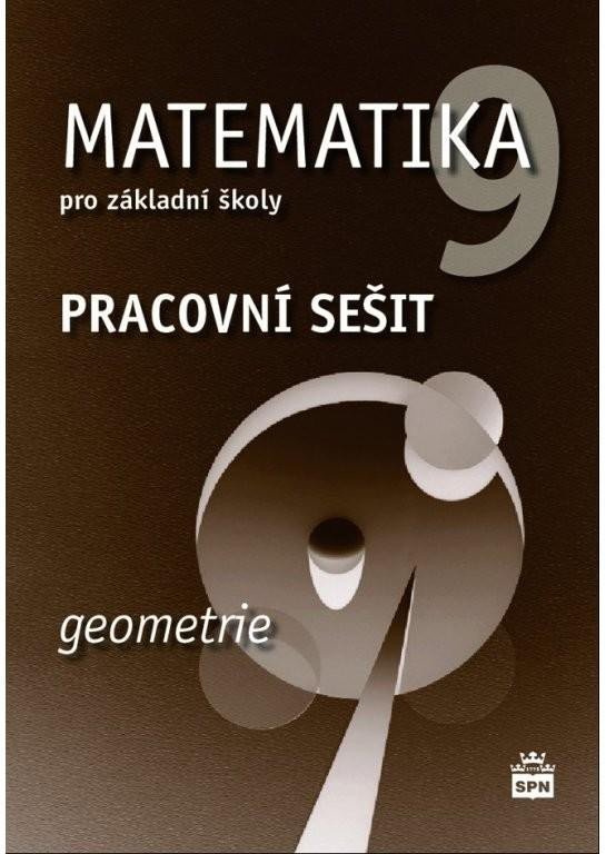 Matematika 9 pro základní školy - Geometrie - Pracovní sešit, 2. vydání - Jitka Boušková