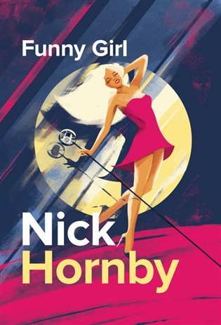 Funny Girl, 1. vydání - Nick Hornby