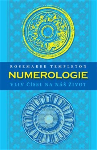 Levně Numerologie - Vliv čísel na náš život - Rosemaree Templeton