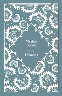 Street Haunting, 1. vydání - Virginia Woolf