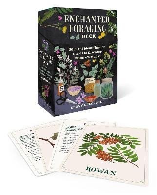 Enchanted Foraging Deck: 50 Plant Identification Cards to Discover Nature´s Magic - Ebony Gheorghe