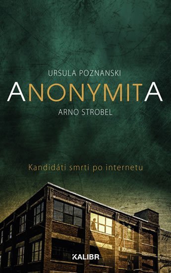 Anonymita - Ursula Poznanski