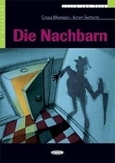 Levně Die Nachbarn + CD (Black Cat Readers Ger Level 2) - Cinzia Medaglia