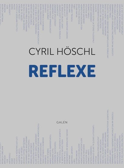 Levně Reflexe - Cyril Höschl