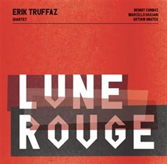 Lune rouge - CD - Erik Truffaz